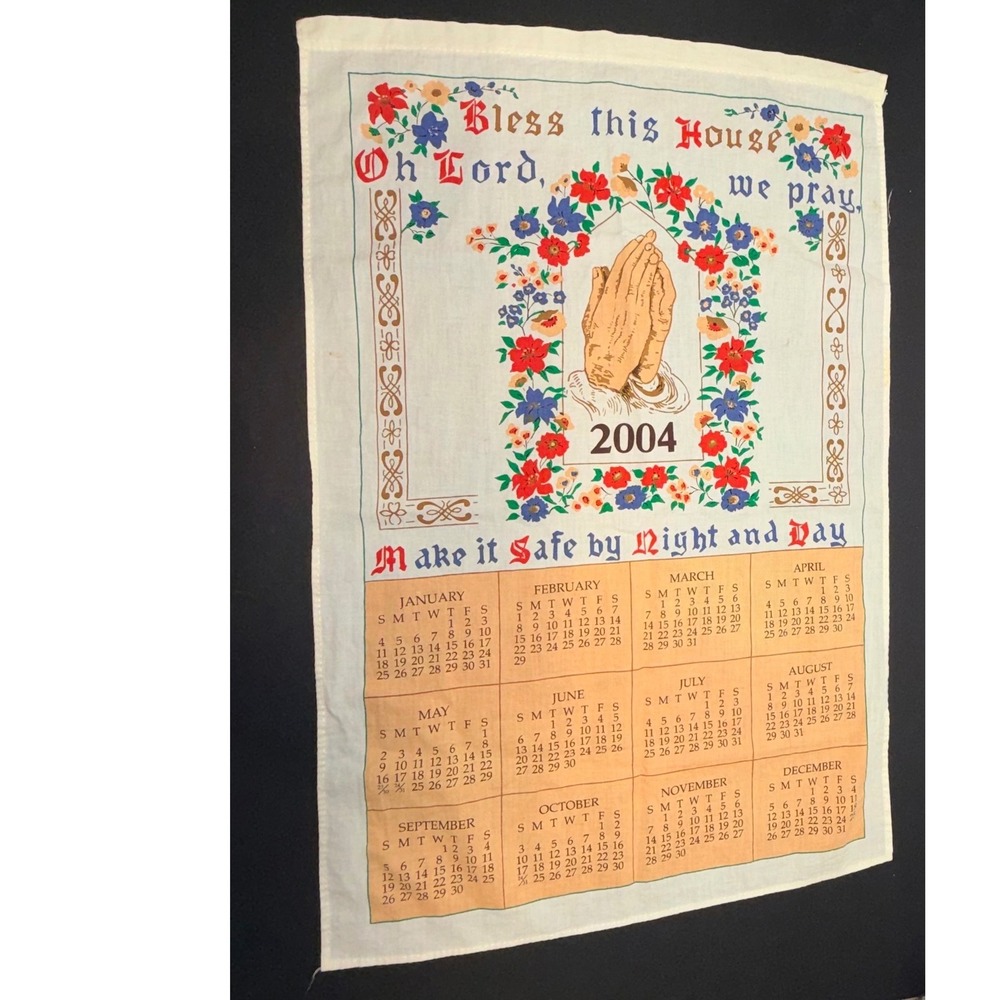 Vintage 2004 Bless This House Praying Hands Linen Tea Towel Calendar Floral